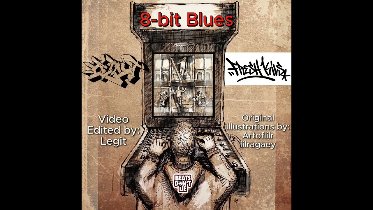 Legit - 8-bit Blues (prod. Fresh Kils) cuts by: DJ Uncle Fester(Official Music Video)