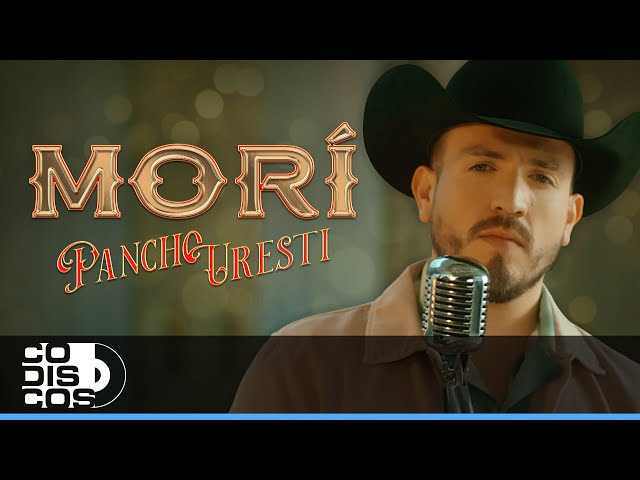 Morí, Pancho Uresti - Video Oficial class=