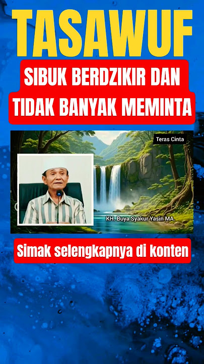 PEOPLE WHO ARE BUSY IN REMEMBERING AND DON'T ASK FOR MUCH#shorts #buyasyakur #kajiantasawuf #kaji...