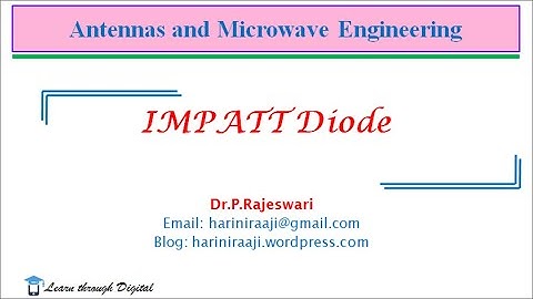 IMPATT Diode # EC8701 # Antennas and Microwave Engineering