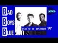 Bad Boys Blue  - You