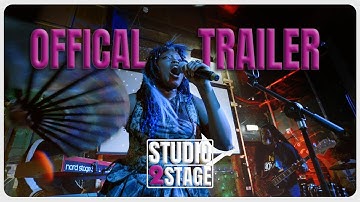Studio 2 Stage: OFFICAL TRAILER