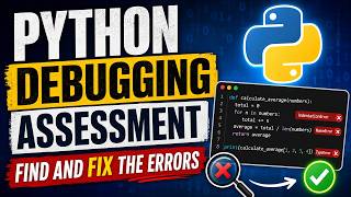 Python Debugging Assessment — Find and Fix the Errors