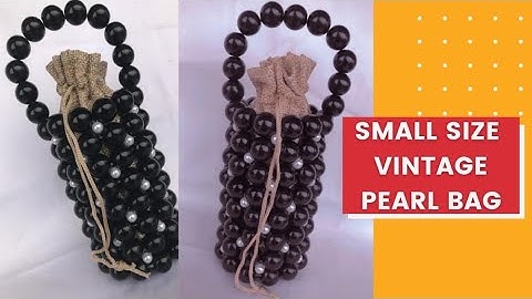 DIY VINTAGE PEARL beaded bag/how to make small size pearl bead bag #beadedbag