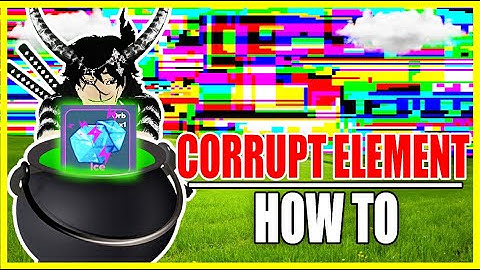 HOW TO CORRUPT AN ELEMENT & BLACKSMITH | Elemental Dungeons | Crafting Guide