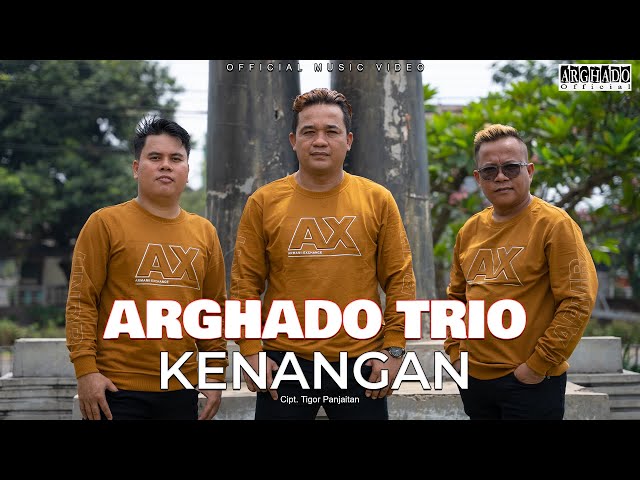 Arghado Trio - Kenangan (Official Music Video) Lagu Batak Terbaru 2023 class=