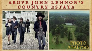 Above John Lennon's Tittenhurst Park Estate Photo Analysis