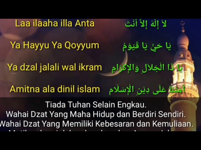 Arti Ya Hayyu Ya Qayyum Laa Ilaaha Illa Anta – Hal