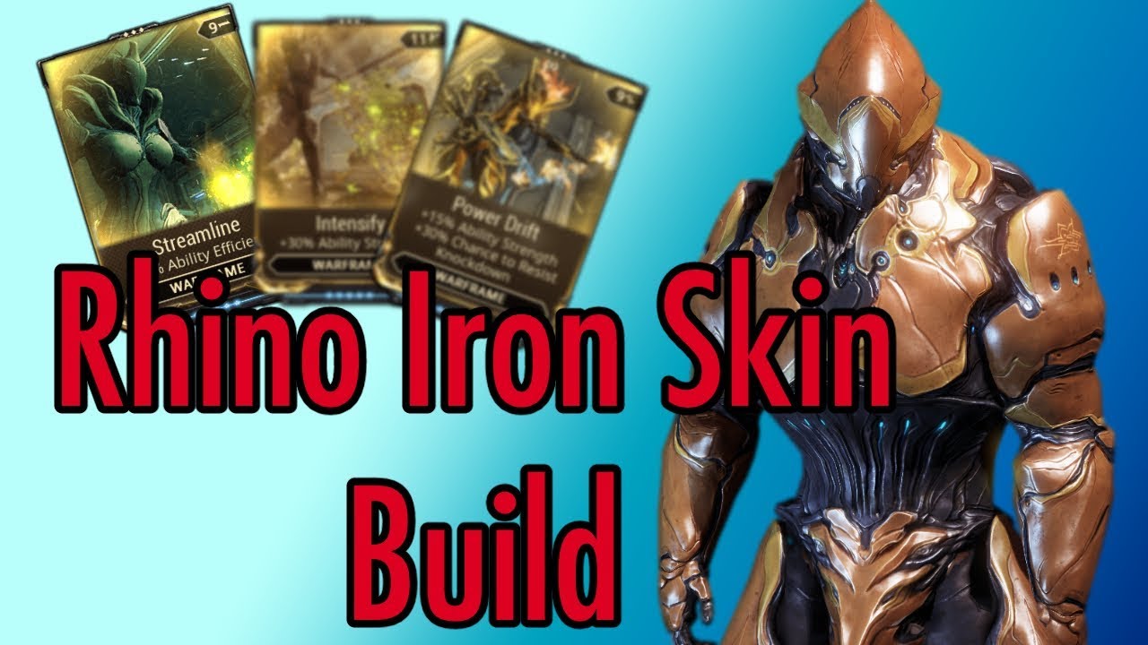 How to Build Rhino: Iron Skin Build