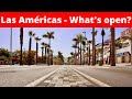 Week 1 of Phase 2 - Las Americas - What's open?