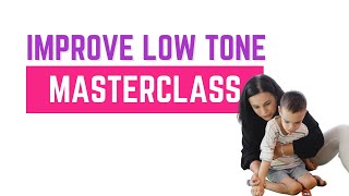 TRY this Gentle Exercise to Improve LOW TONE