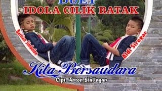 Aldy Maldini dan Bastian Steel - Kita Bersaudara (Idola Cilik Batak)