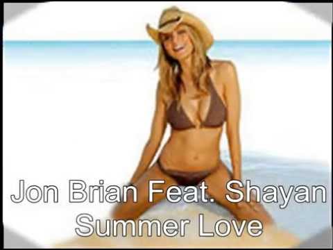 Jon Brian Feat. Shayan - Summer Love (Radio Edit)