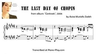 Aziza Mustafa Zadeh - The Last Day Of Chopin / from album: Contrasts, 2006 (transcription)