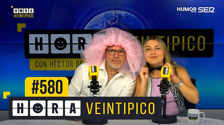 Hora Veintipico #580 | Héctor, ¿qué es una huelga general?