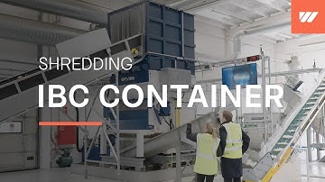 IBC container shredding with a W5.18 shredder @ Dansk Emballage in Vamdrup, Denmark