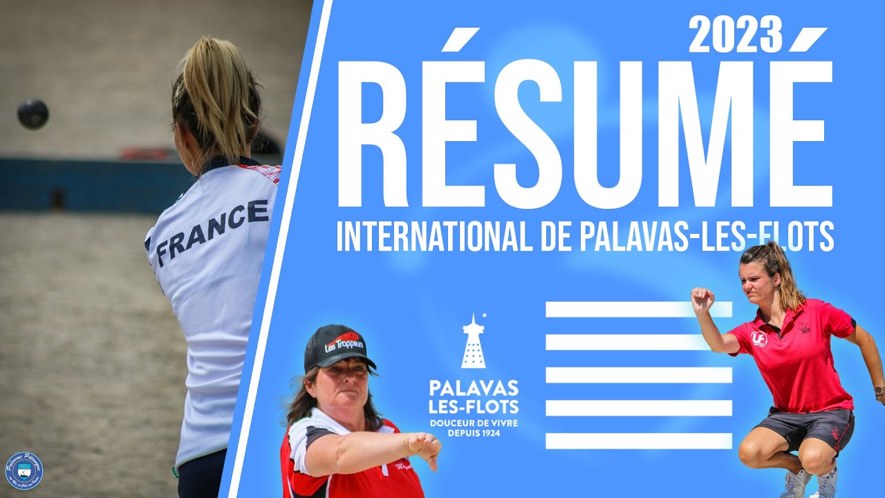 Miniature : Résumé « Beaux gestes pétanque » - International de Palavas-les-Flots 2023