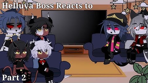 Helluva Boss reacts to "Just Look My Way"