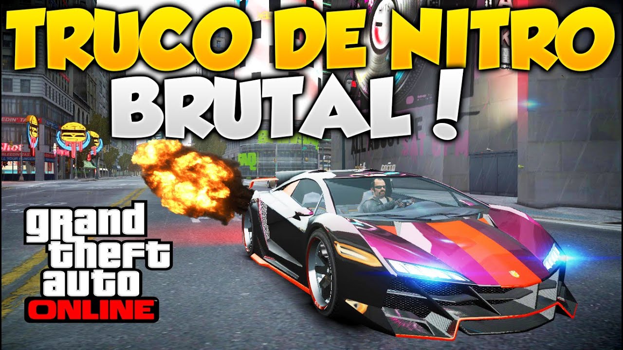 GTA V Online Truco de NITRO!! Brutal EL COCHE MAS RAPIDO DEL JUEGO GTA 5 Online - YouTube