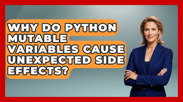 Why Do Python Mutable Variables Cause Unexpected Side Effects? - Python Code School