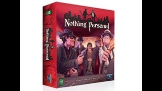 Gen Con 2013 - Nothing Personal Overview