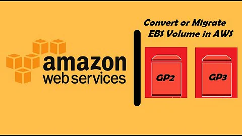 AWS EBS volume convert or migrate from GP2 to GP3 | EBS Volume change from GP2 to GP3