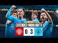 Extended highlights  man united 03 man city  haaland and foden goals in big manchester derby win