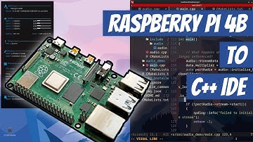 How To Transform A Raspberry Pi 4 Into A Powerful C++ IDE