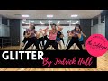 Glitter / Todrick Hall / Cul-De-Sac Cardio Dance Fitness Workout Choreography