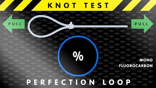 BEST KNOT TEST  :  Perfection Loop
