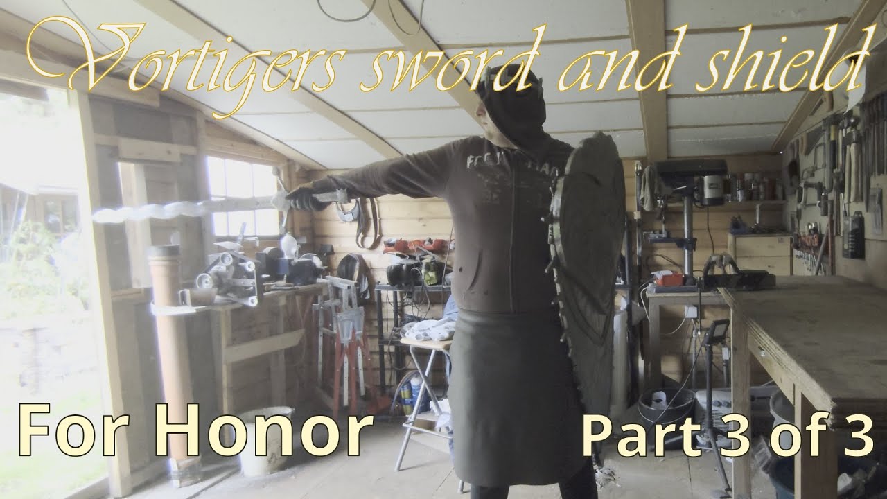 Vortigers sword and shield (For Honor) - build video [3/3]
