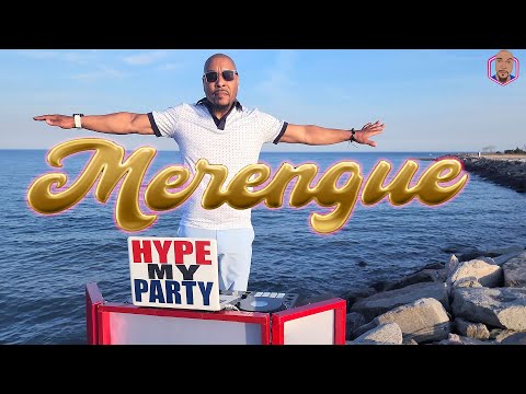 Merengue Mix 2023 | Hype my party | Party Mix | Oro Solido, Bad Bunny, Mala Fe, Dj Lush, Olga Tañón