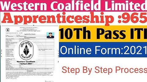 WCL Apprenticeship Online Form II 2021II Online Form Fill Up Step By StepII Full Details VideoII