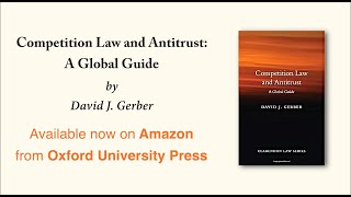 Competition Law and Antitrust: A Global Guide