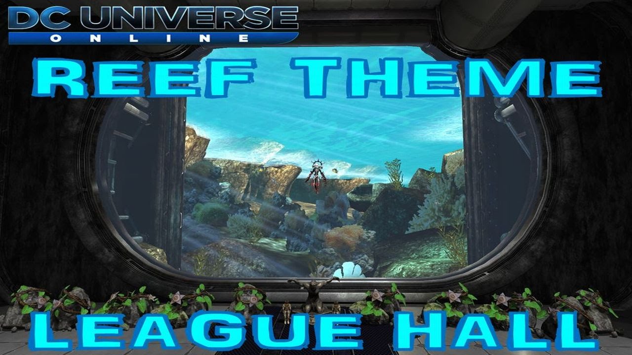 DC Universe Online - League Hall Tour - Reef Theme