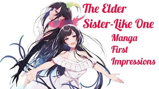 The Elder Sister-Like One Manga Review | Manga First Impressions