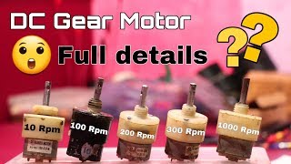 Dc gear motor 10 rpm 100 rpm 200 rpm 300 rpm 500 rpm 1000 Rpm full detail in Hindi