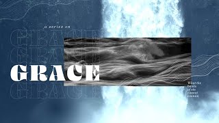 The New You: Ephesians 2:1-10 - Nate Edmondson | Grace Changes Everything - Part 1