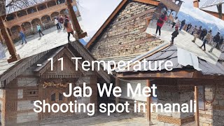 Jab we Met Shooting spot in Manali // part -4