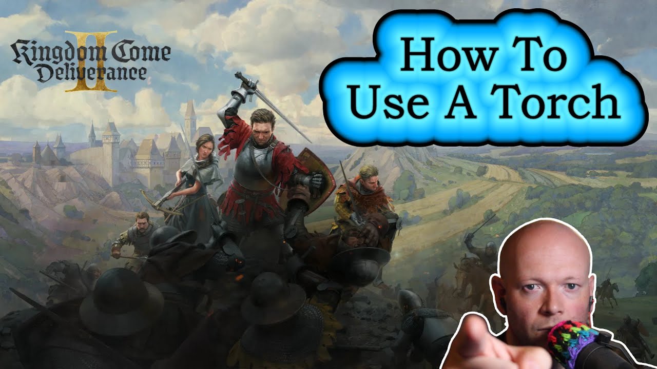 Kingdom Come Deliverance 2 How To Use A Torch - YouTube