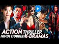 Top 10 Best Action Korean Drama in Hindi Dubbed | Netflix | Mx Player | KDrama in Hindi Dubbed