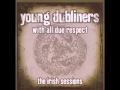 Young Dubliners - Raglan Road