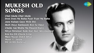 Timeless Melodies Mukeshs Best Mukesh Songs Chal Akela Chal Akela Dost Dost Na Raha P...