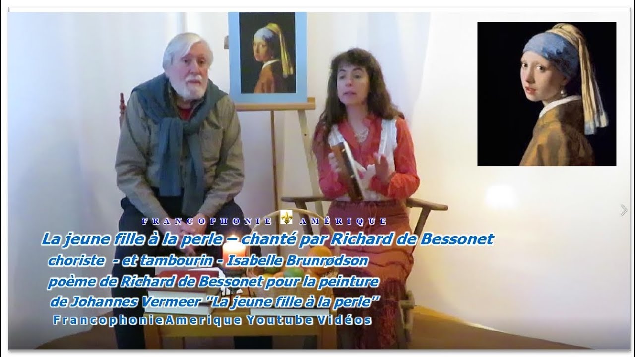 La jeune fille à la perle – chanté par Richard de Bessonet