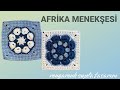 AFRİKA MENEKŞESİ #motif #örgüteknikleri #karemotif #grannysquare