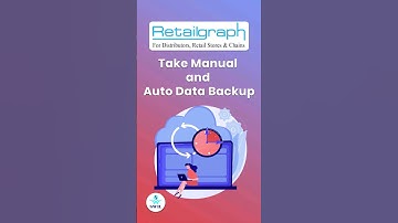 How to Take Manual and Auto Data Backup in RetailGraph