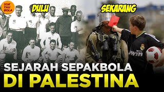 Download Lagu SEJARAH SINGKAT SEPAKBOLA PALESTINA || Sepakbola Palestina vs Sepakbola Israel MP3