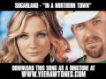 Sugarland - In A Northern Town [ New Video + Lyrics + Download ]