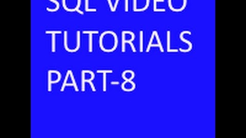 Viewing data in the tables in SQL Tutorial part-8