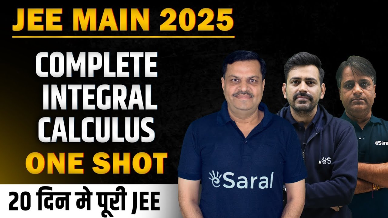 Complete JEE Maths Integral Calculus in 1 Shot JEE MAINS 2025 All Concepts, PYQs & Tricks